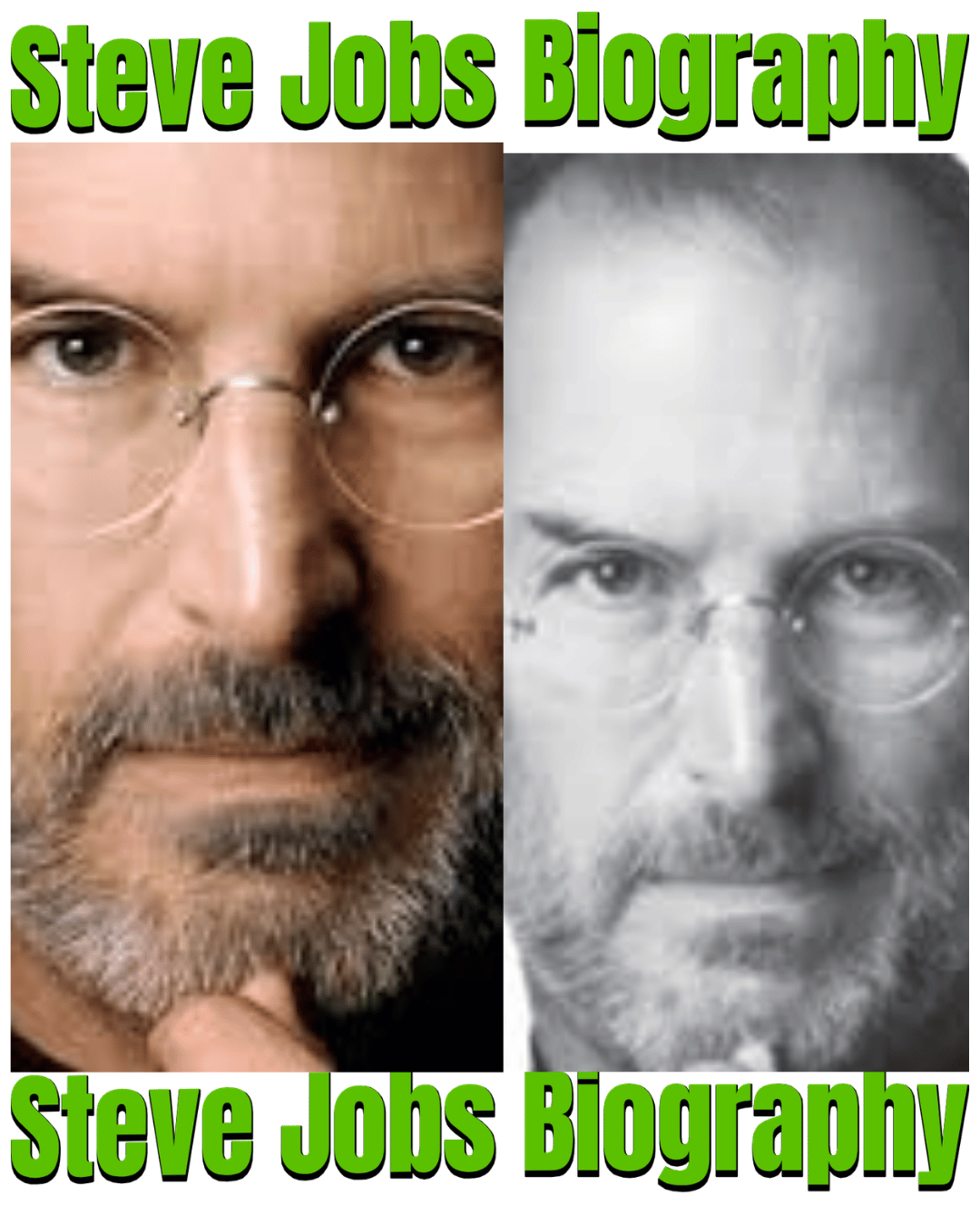Steve Jobs Biography: Early Life, Apple Success, Innovations and Legacy