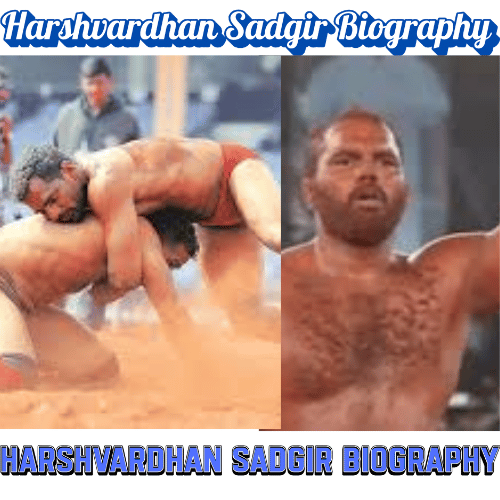 Harshvardhan Sadgir Biography: Personal Life, Career and Achievements – 25 Inspiring Facts About India’s Future Champion