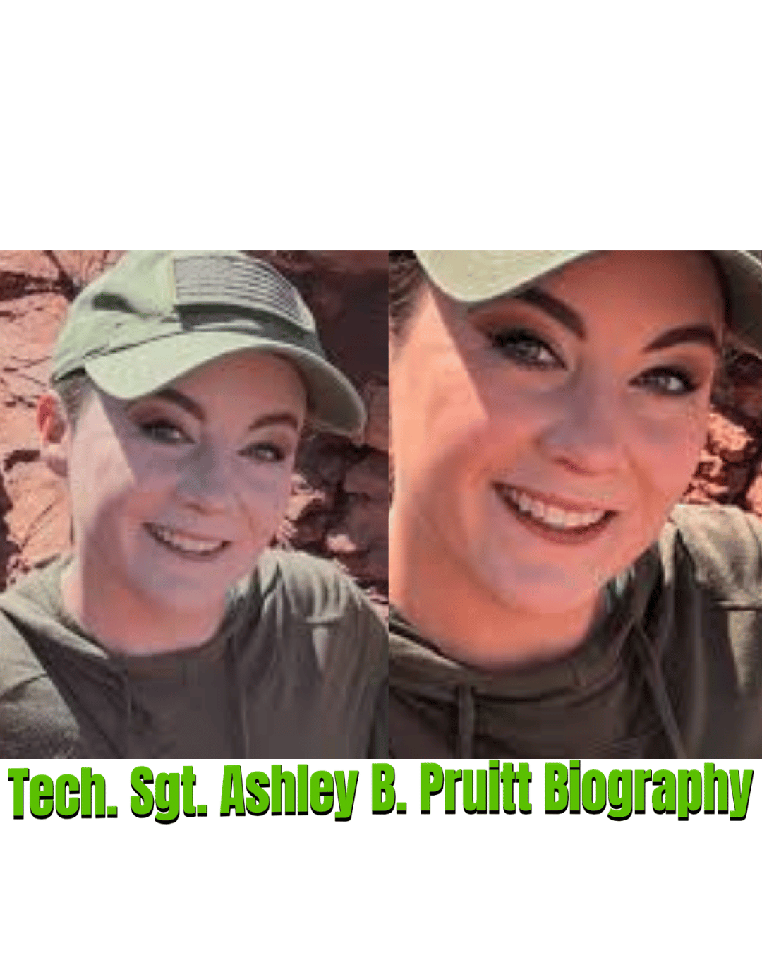 Tech. Sgt. Ashley B. Pruitt Biography – Age, Military Career, Achievements & Life Story